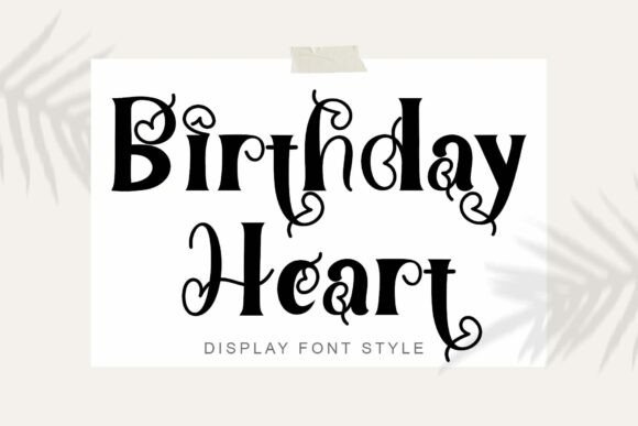 Birthday Heart Font: A Maker's Review