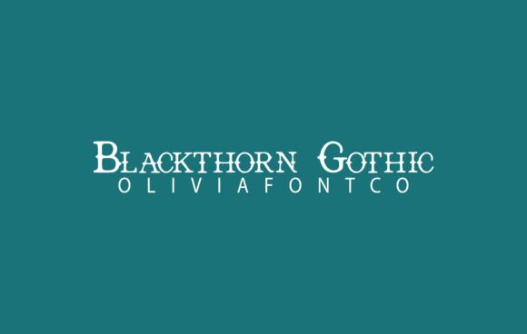Blackthorn Gothic: A Serif Font for Marketing Impact