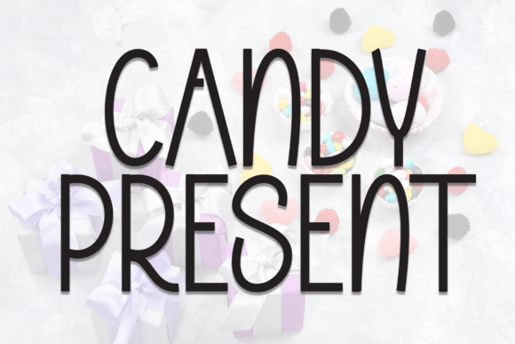 Candy Present Font: A Sweet Display Typeface for Campaigns