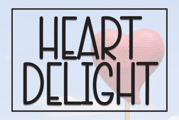 Heart Delight: A Playful Display Font That Warms Up Campaign Visuals