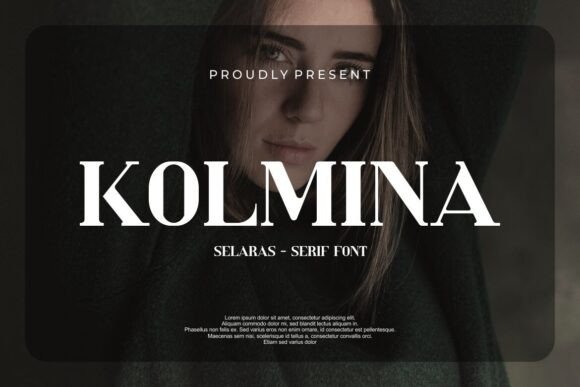 Kolmina: A Serif Font Built for Digital Design